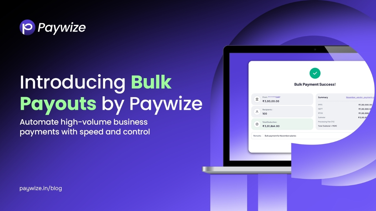 Introducing Bulk Payouts by Paywize – Automate High-Volume Business Payments with Speed and Control